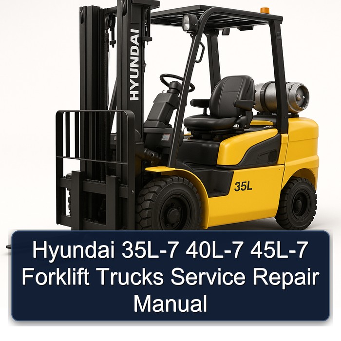 Hyundai Gabelstapler 35L-7, 40L-7, 45L-7 Service- und Reparaturhandbuch