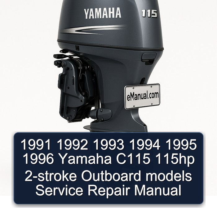 1991 1992 1993 1994 1995 1996 Yamaha C115 115hp 2-stroke Outboard models Manual de servicio y reparación