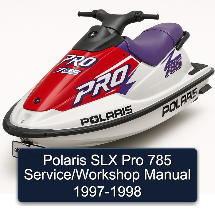Polaris SLX Pro 785 Service/Workshop Manual 1997-1998 