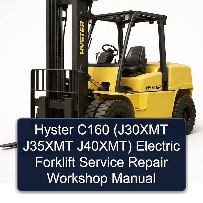 Hyster C160 (J30XMT J35XMT J40XMT) Electric Forklift Service Repair Workshop Manual
