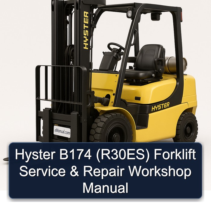Hyster B174 (R30ES) Forklift Service & Repair Workshop Manual