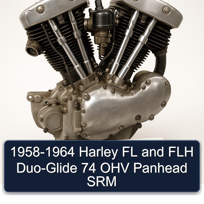 1958-1964 Harley FL and FLH Duo-Glide 74 OHV Panhead SRM