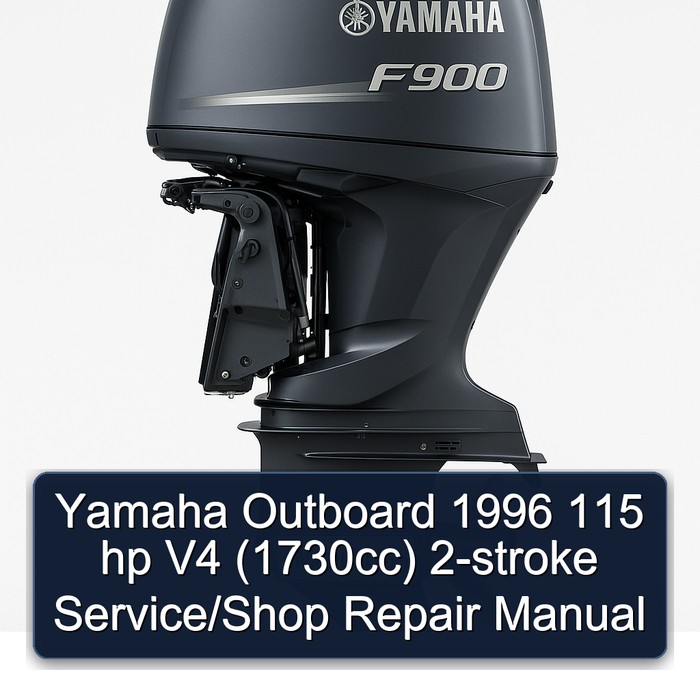 Yamaha Outboard 1996 115 hp V4 (1730cc) 2-stroke Service/Shop Repair Manual