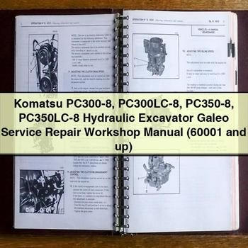 Komatsu PC300-8 PC300LC-8 PC350-8 PC350LC-8 Hydraulic Excavator Galeo (60001 and Up) Workshop Service Repair Manual PDF Download