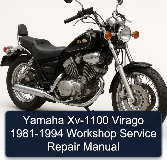Yamaha Xv-1100 Virago 1981-1994 Workshop Service Repair Manual 
