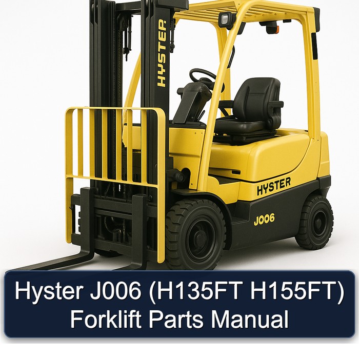 Manual de Partes para Carretillas Elevadoras Hyster J006 (H135FT H155FT)