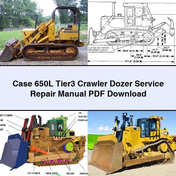 Case 650L Tier3 Crawler Dozer Workshop Service Repair Manual PDF Download