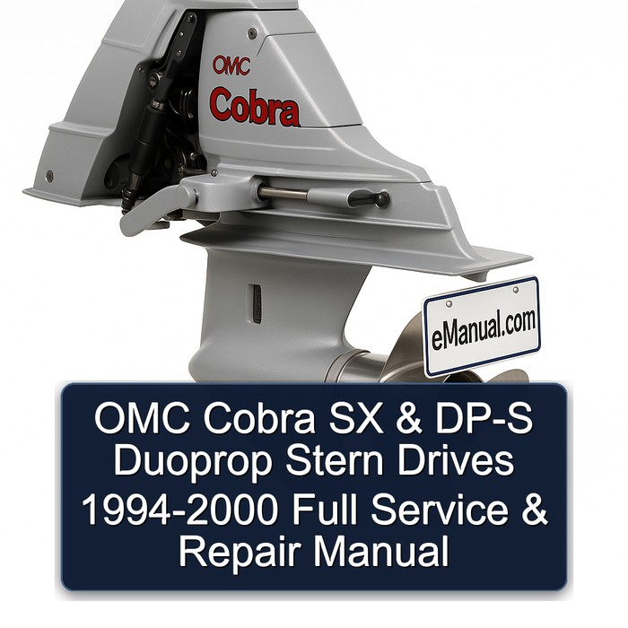 OMC Cobra SX & DP-S Duoprop Stern Drives 1994-2000 Full Manual de servicio y reparación