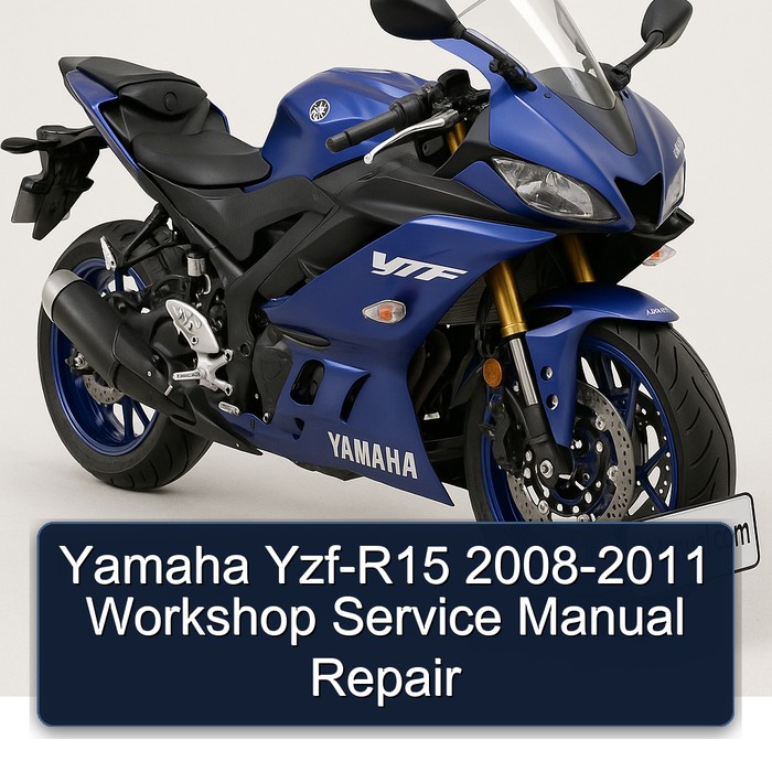 Yamaha Yzf-R15 2008-2011 Workshop Service Manual Repair