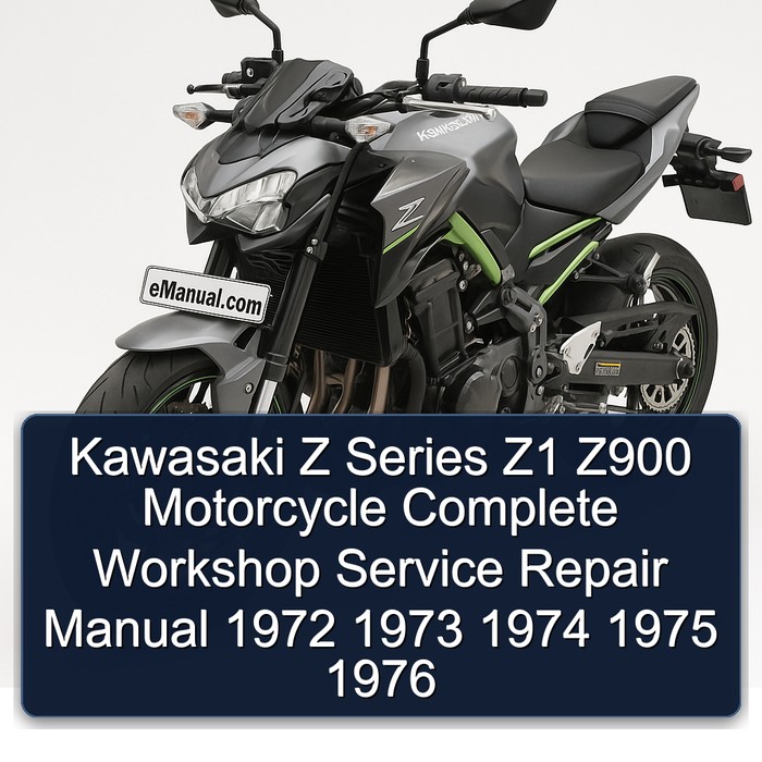 Kawasaki Z Series Z1 Z900 Motorcycle Manual completo de servicio y reparación del taller 1972 1973 1974 1975 1976