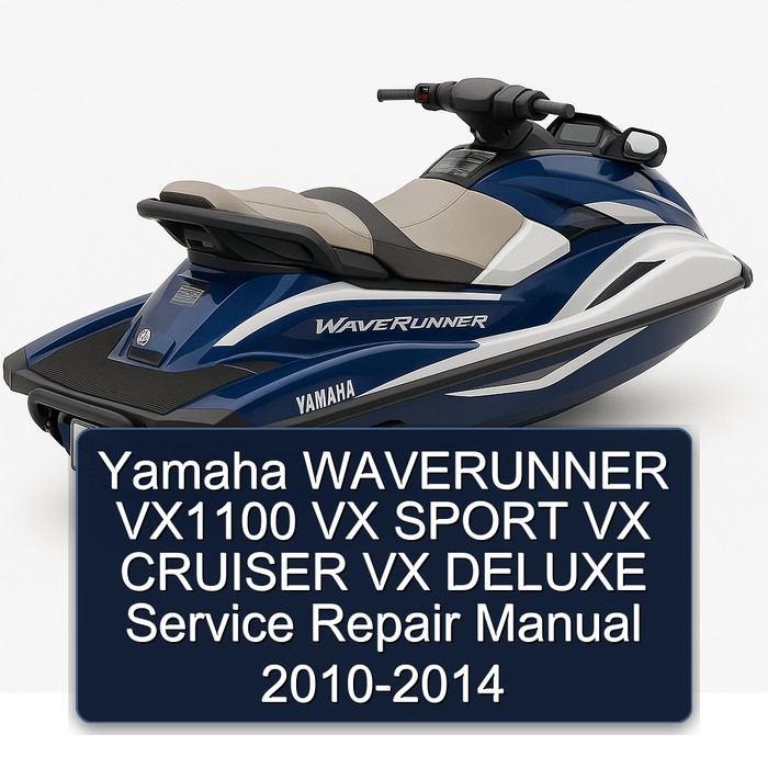 Yamaha WAVERUNNER VX1100 VX SPORT VX CRUISER VX DELUXE Manual de servicio y reparación 2010-2014