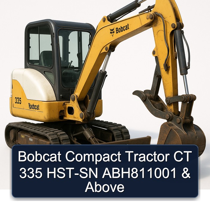 Bobcat Compact Tractor CT 335 HST-SN ABH811001 & Above