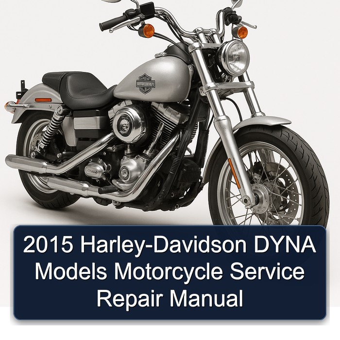 2015 Harley-Davidson DYNA Models (FXDB FXDBB FXDBP FXDF FXDWG FLD FXDL) Motorcycle Manual de servicio y reparación + Wiring and Circuit Diagrams