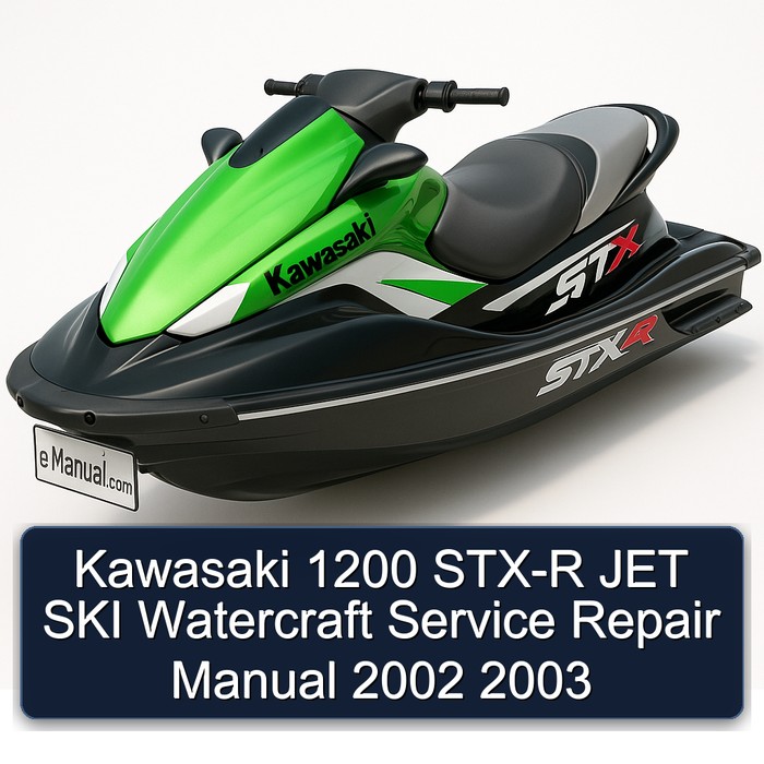 Kawasaki 1200 STX-R JET SKI Watercraft Service Repair Manual 2002 2003