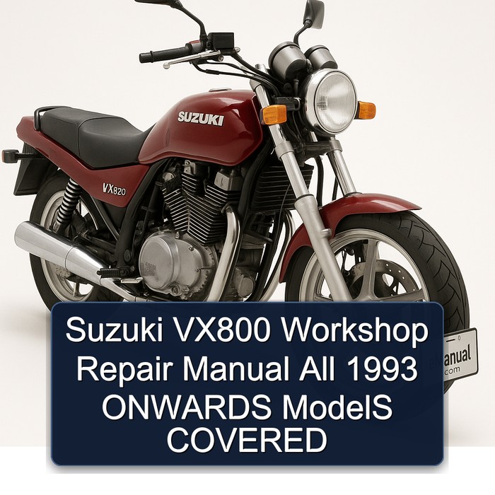 Suzuki VX800 Workshop Repair Manual All 1993 ONWARDS ModelS COVERED
