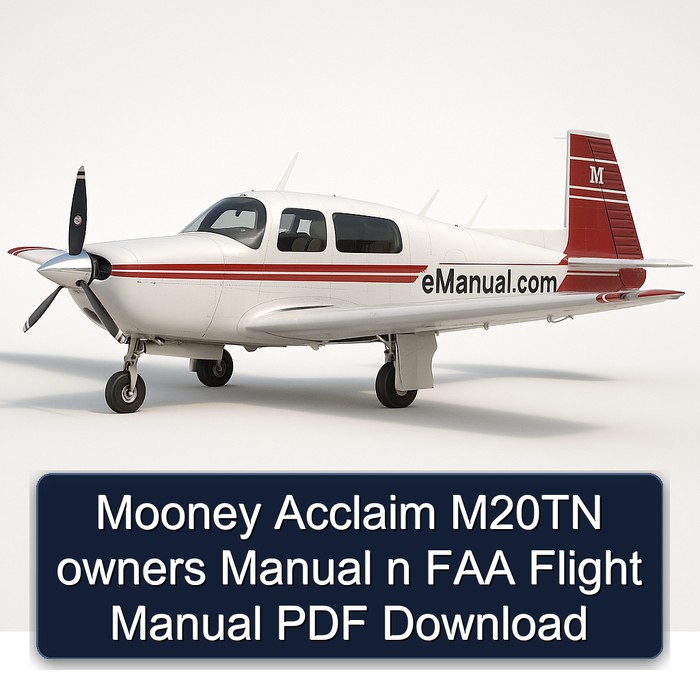 Mooney Acclaim M20TN owners Manual n FAA Flight Manual PDF Download