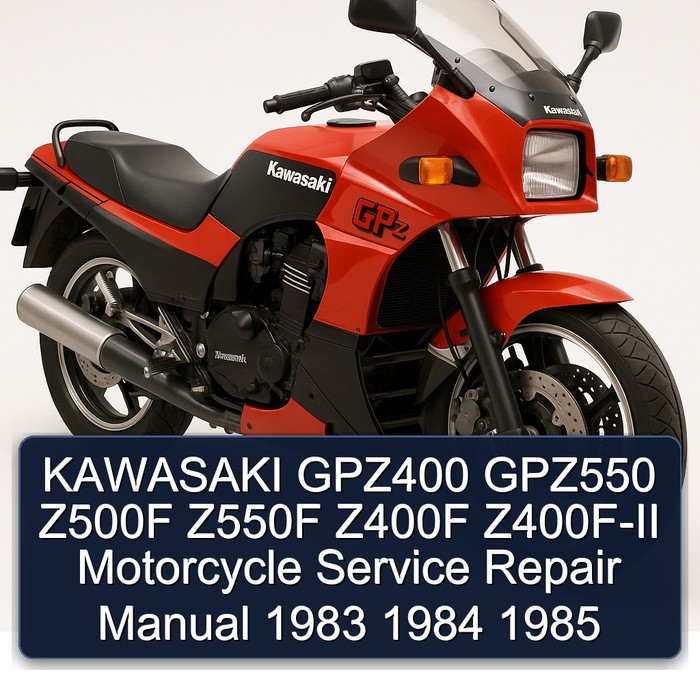 KAWASAKI GPZ400 GPZ550 Z500F Z550F Z400F Z400F-II Motorcycle Manual de servicio y reparación 1983 1984 1985
