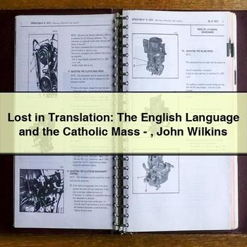 Lost in Translation: the English Language and the Catholic Mass-John Wilkins PDF Download