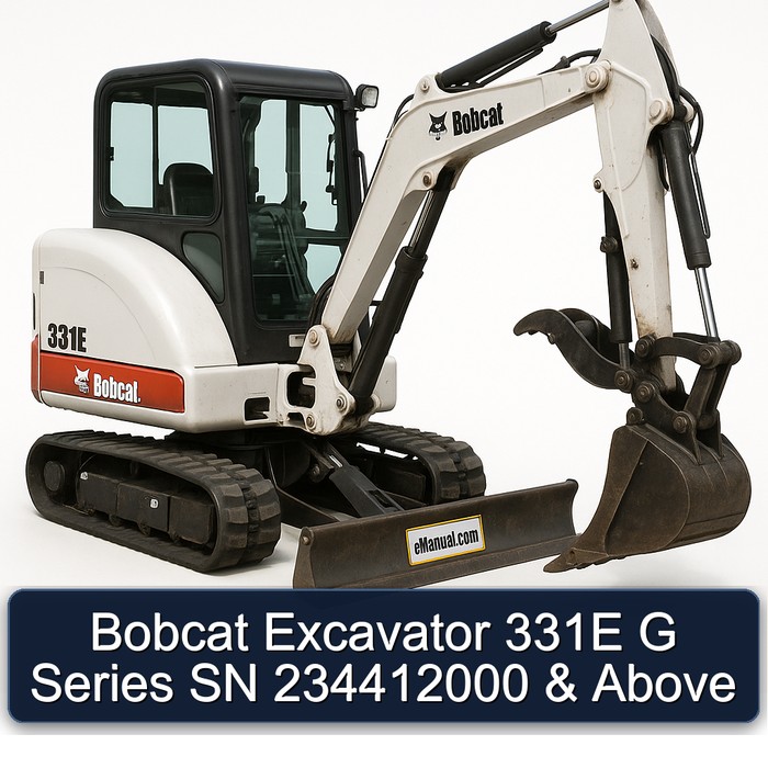 Bobcat Excavator 331E G Series SN 234412000 & Above
