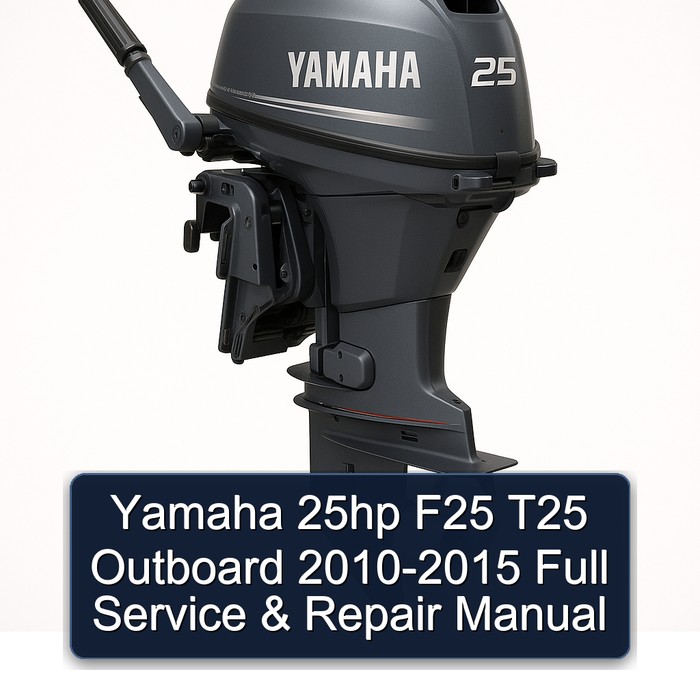 2012 Yamaha 25hp F25 T25 Outboard Workshop Service Repair Manual PDF Download