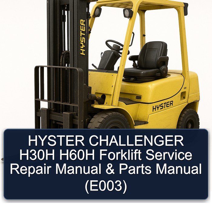 HYSTER Challenger H30H / H60H Gabelstapler Service- und Ersatzteilhandbuch (E003)