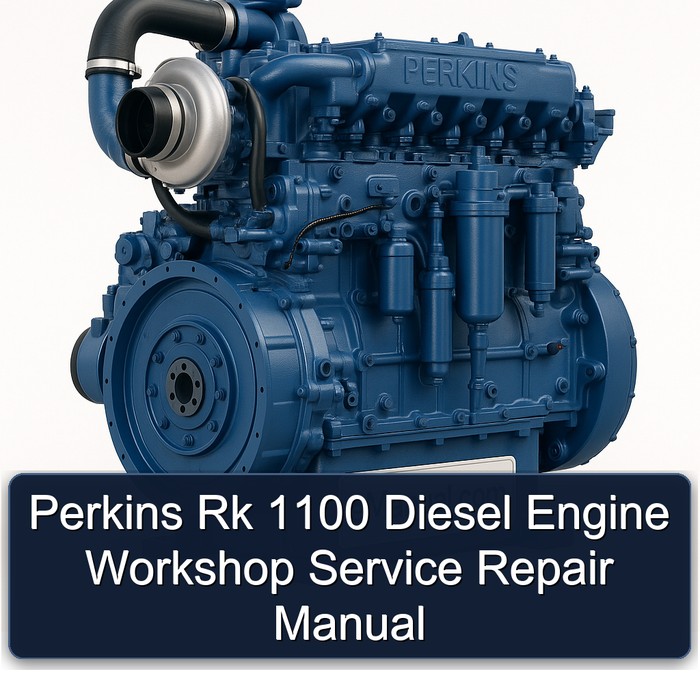 Perkins Rk 1100 Diesel Engine Workshop Manual de servicio y reparación