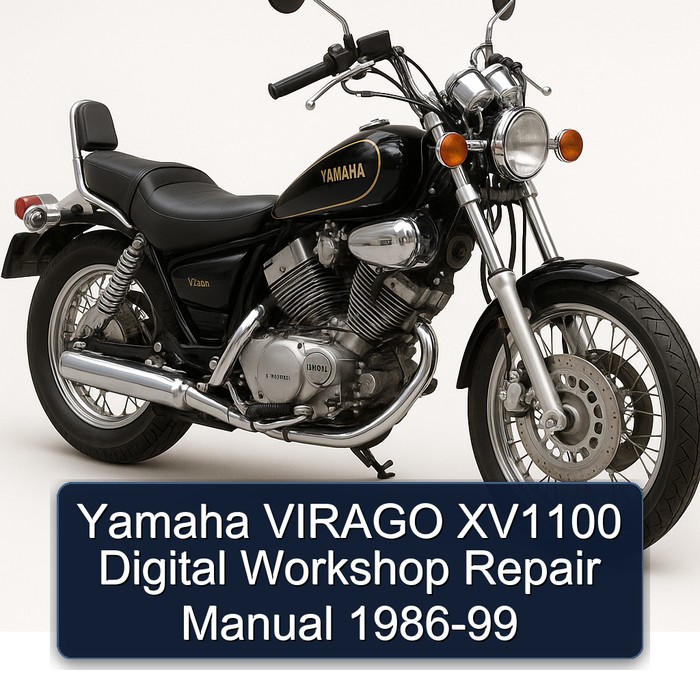 Yamaha VIRAGO XV1100 Digital Workshop Repair Manual 1986-99