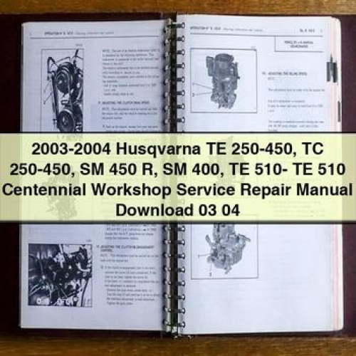 2003 Husqvarna Te 250-450 Tc 250-450 Sm 450 R Sm 400 Te 510- Te 510 Centennial Workshop Service Repair Manual PDF Download