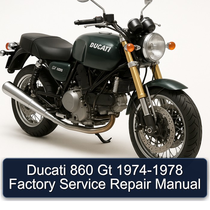 Ducati 860 Gt 1974-1978 Factory Service Repair Manual