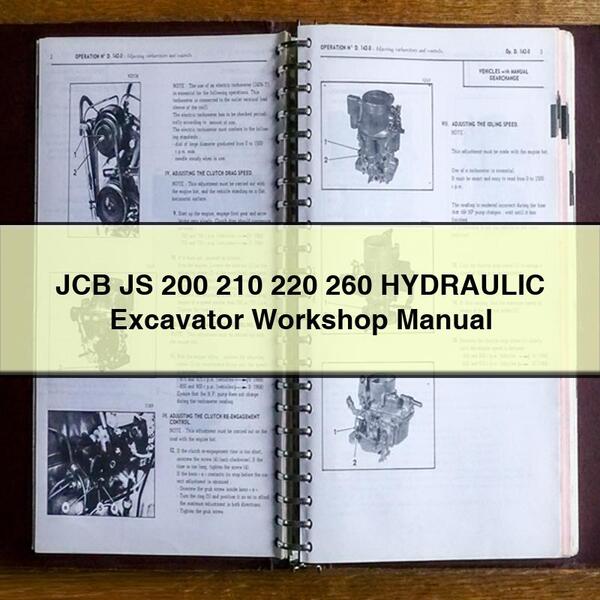 JCB Js 200 210 220 260 Hydraulic Excavator Workshop Service Repair Manual PDF Download