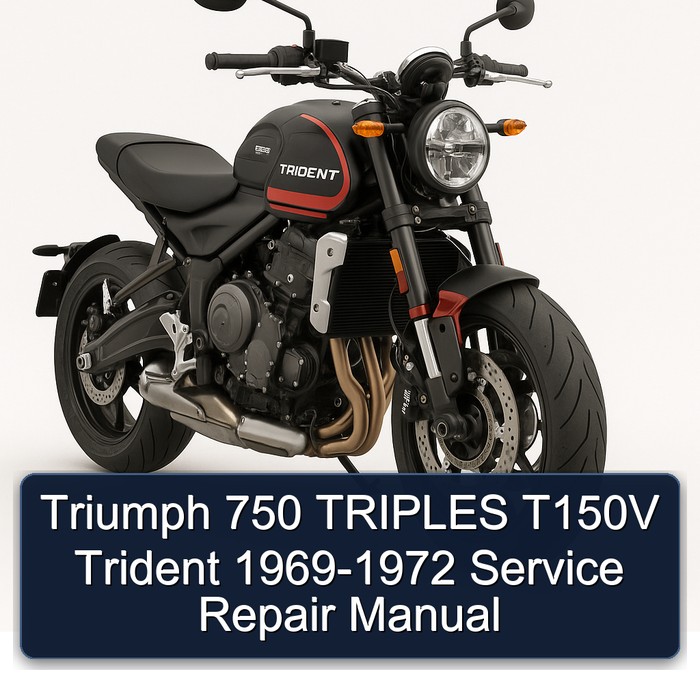 Triumph 750 TRIPLES T150V Trident 1969-1972 Manual de servicio y reparación
