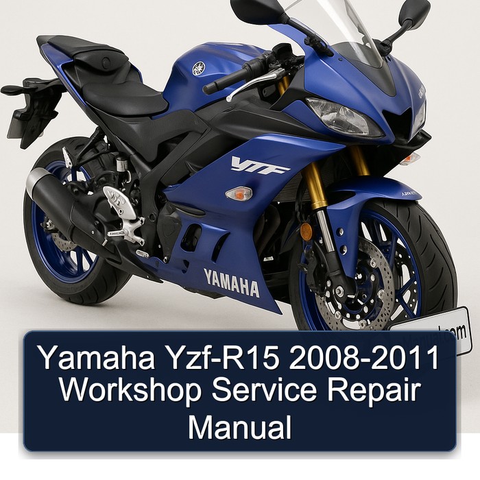 Yamaha Yzf-R15 2008-2011 Workshop Service Repair Manual
