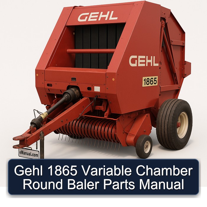 Gehl 1865 Variable Chamber Round Baler Parts Manual 
