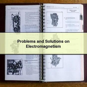 Problems and Solutions on Electromagnetism PDF Download