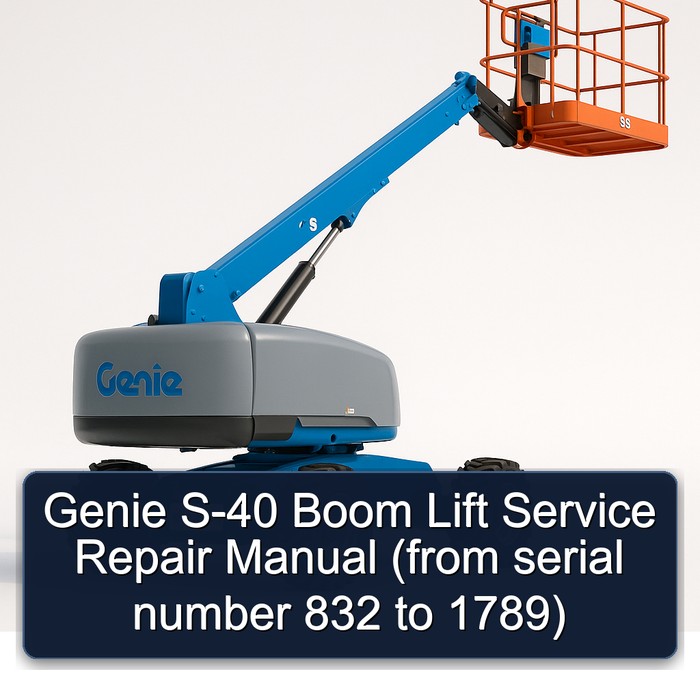 Genie S-40 Boom Lift Service Repair Manual (from serial number 832 to 1789) 