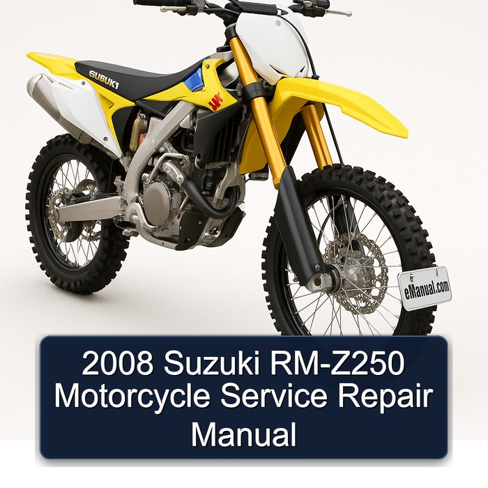 2008 Suzuki RM-Z250 Motorcycle Manual de servicio y reparación