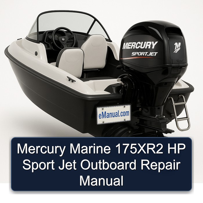 Mercury Marine 175XR2 HP Sport Jet Outboard Repair Manual 