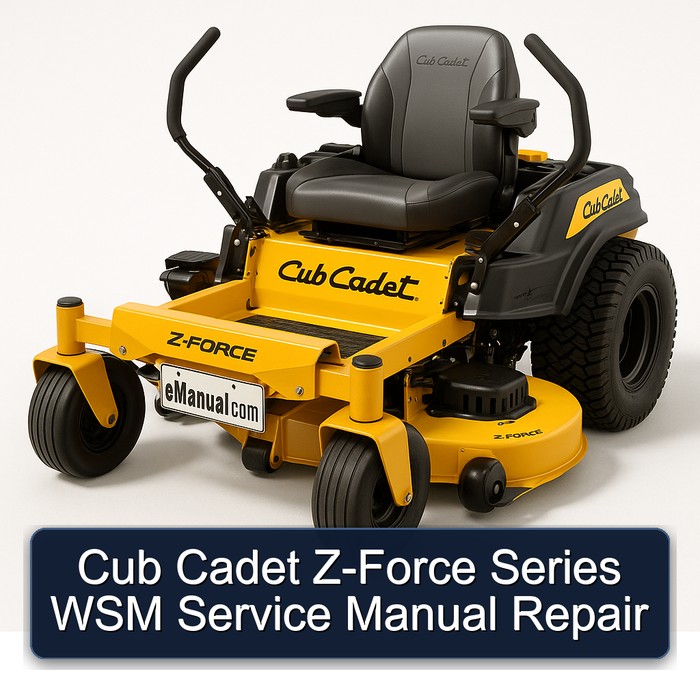 Cub Cadet Z-Force Series WSM Service Manual Repair