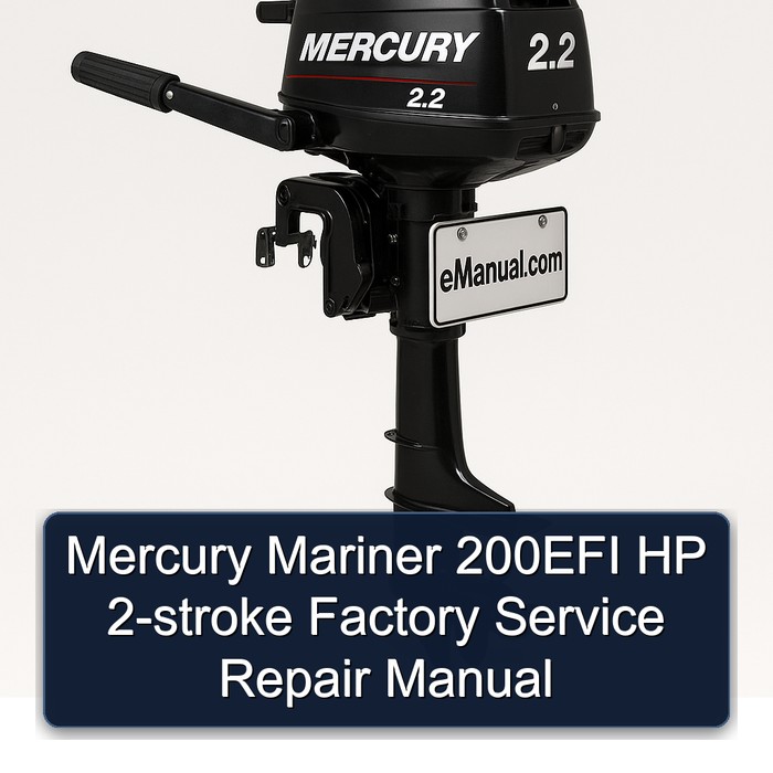Mercury Mariner 200EFI HP 2-stroke Factory Manual de servicio y reparación