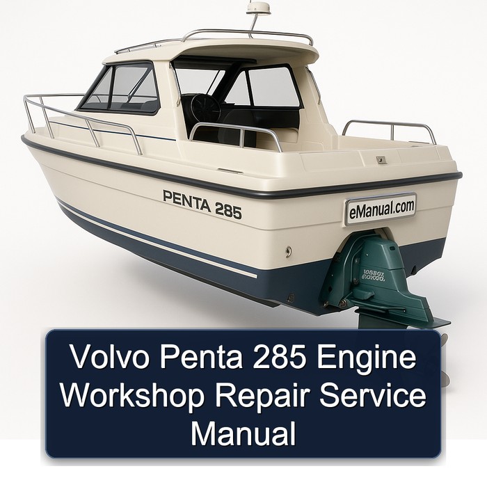 Volvo Penta 285 Engine Workshop Repair Service Manual