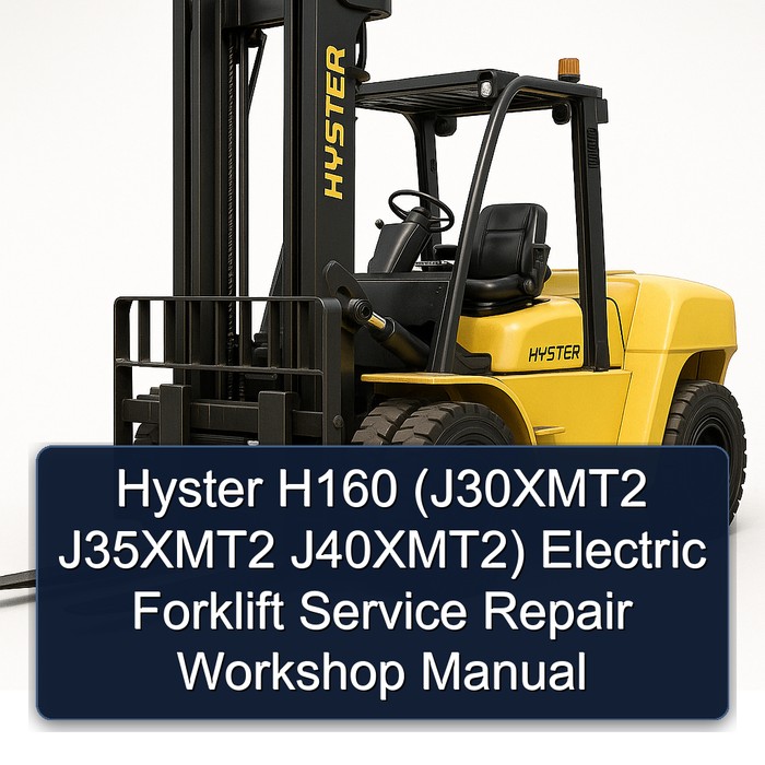 Hyster H160 (J30XMT2, J35XMT2, J40XMT2) Elektro-Gabelstapler Service- und Reparaturhandbuch