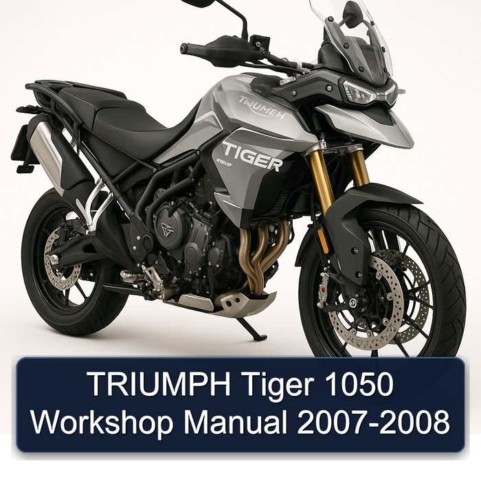TRIUMPH Tiger 1050 Workshop Manual 2007-2008