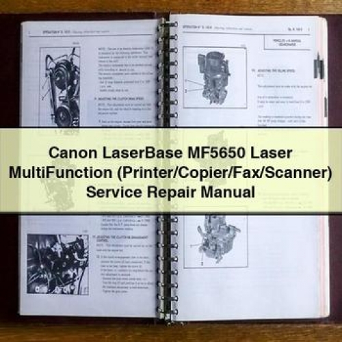 Canon Laserbase MF5650 Laser Multifunction (Printer/Copier/Fax/Scanner) Workshop Service Repair Manual PDF Download