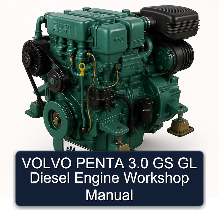 VOLVO PENTA 3.0 GS GL Diesel Engine Workshop Manual 