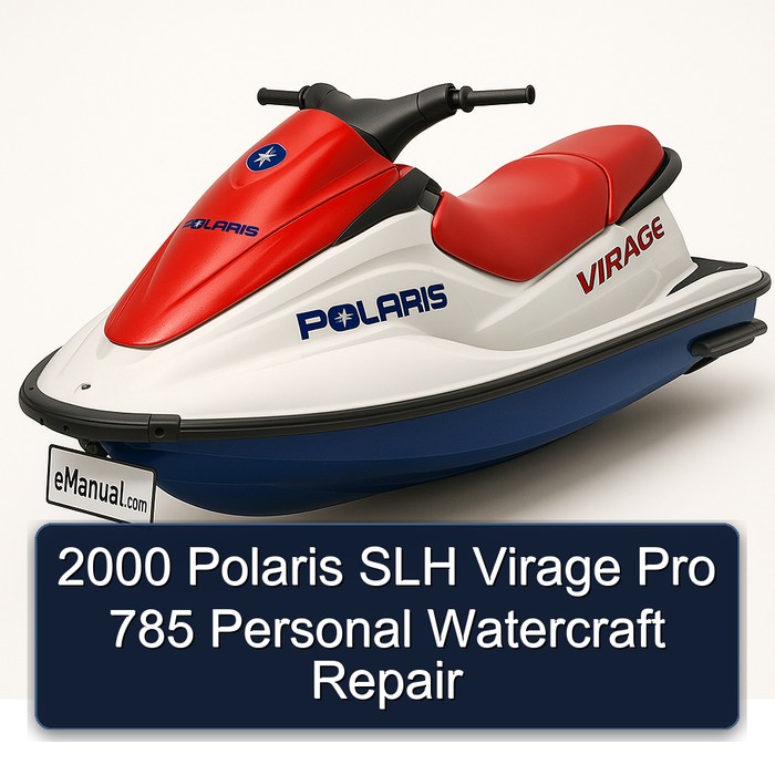 2000 Polaris SLH Virage Pro 785 Personal Watercraft Repair