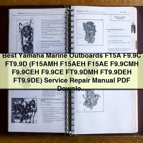 Yamaha Marine Outboards F15A F9.9C FT9.9D Service Repair Manual