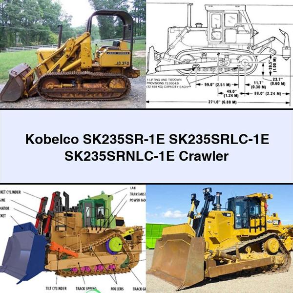 Kobelco SK235SR-1E SK235SRLC-1E SK235SRNLC-1E Crawler PDF Download