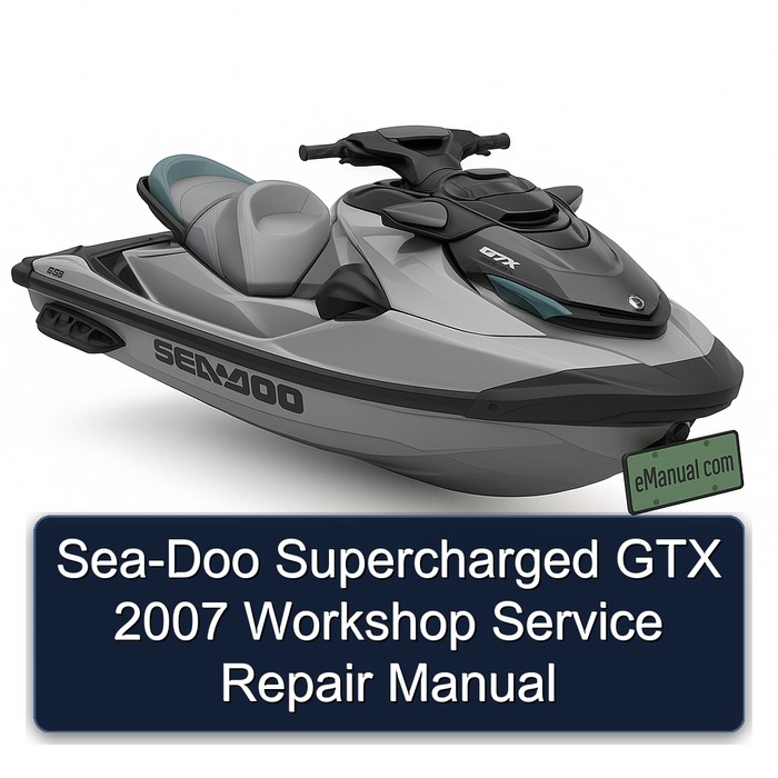 Sea-Doo Supercharged GTX 2007 Workshop Manual de servicio y reparación