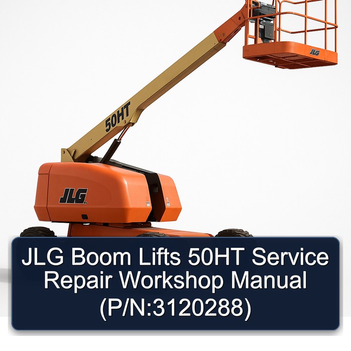 Jlg Boom Lifts 50HT (P/N:3120288) Workshop Service Repair Manual PDF Download