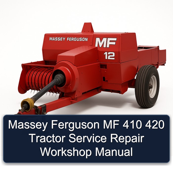 Massey Ferguson MF 410 420 Tractor Service Repair Workshop Manual